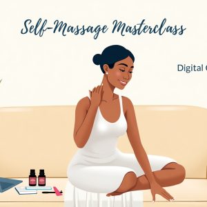 Self-Massage Masterclass (Digital Course)